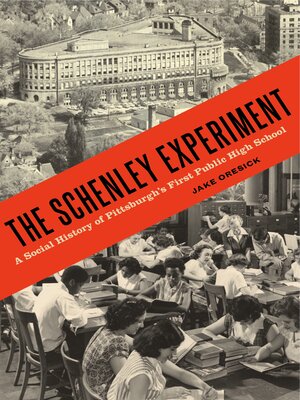 cover image of The Schenley Experiment